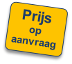 Prijs
op
aanvraag
