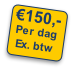 €150,-
Per dag
Ex. btw
